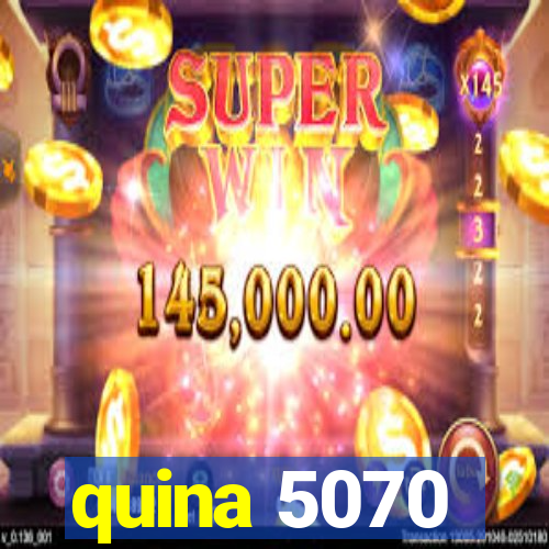quina 5070